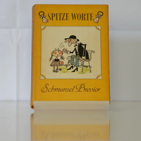 Spitze Worte - Schmunzel Brevier